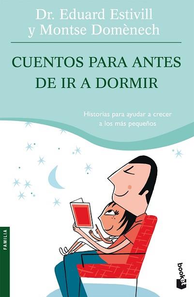 CUENTOS PARA ANTES DE IR A DORMIR | 9788408070443 | DR. EDUARD ESTIVILL Y MONTSE DOMÈNECH