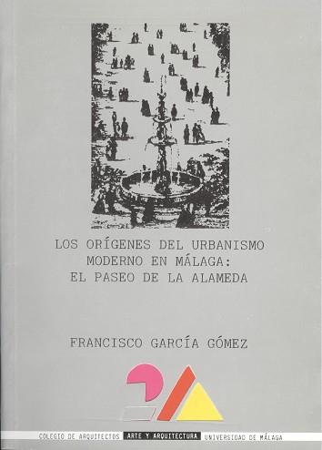 ORIGENES DEL URBANISMO MODERNO | 9788474962963 | GARCIA GOMEZ, FRANCISCO