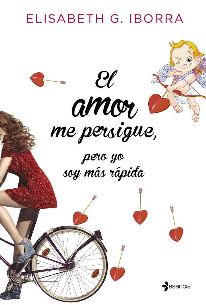 EL AMOR ME PERSIGUE, PERO YO SOY MÁS RÁPIDA | 9788408135210 | ELISABETH G. IBORRA