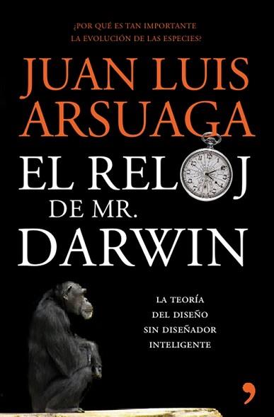 RELOJ DE MR. DARWIN, EL | 9788484607922 | ARSUAGA, JUAN LUIS