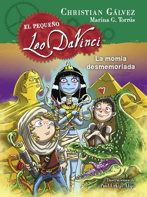LA MOMIA DESMEMORIADA (EL PEQUEÑO LEO DA VINCI 6) | 9788420419053 | GÁLVEZ,CHRISTIAN