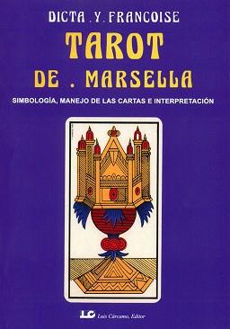 TAROT DE MARSELLA | 9788476270806 | DICTA Y FRAN€OISE