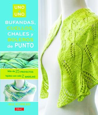 BUFANDAS, CUELLOS, CHALES Y BOLEROS DE PUNTO | 9788498742862 | SCHREIER, IRIS