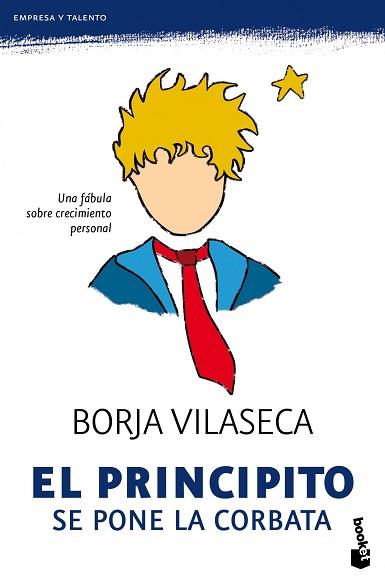 EL PRINCIPITO SE PONE LA CORBATA | 9788484608516 | VILASECA, BORJA