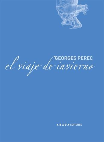 VIAJE DE INVIERNO | 9788496258112 | PEREC, GEORGES