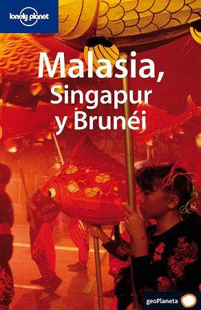 MALASIA, SINGAPUR Y BRUNEI 1 | 9788408069492 | AA.VV.