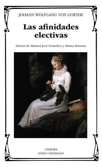 AFINIDADES ELECTIVAS, LAS | 9788437617237 | GOETHE, JOHANN WOLFGANG VON