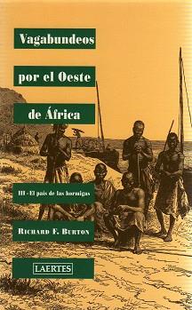 VAGABUNDEOS POR EL OESTE DE AFRICA | 9788475844084 | BURTON, RICHARD FRANCIS