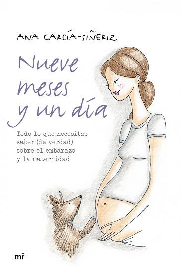 NUEVE MESES Y UN DIA | 9788427039131 | GARCIA-SIÑERIZ, ANA