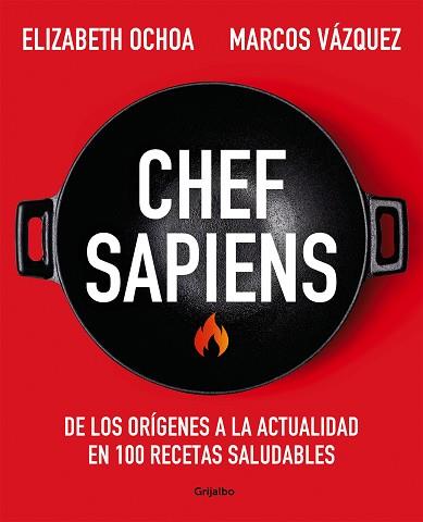 CHEF SAPIENS | 9788425361722 | VÁZQUEZ, MARCOS/OCHOA, ELIZABETH