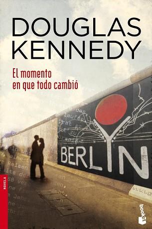 MOMENTO EN QUE TODO CAMBIO, EL | 9788408044772 | KENNEDY, DOUGLAS