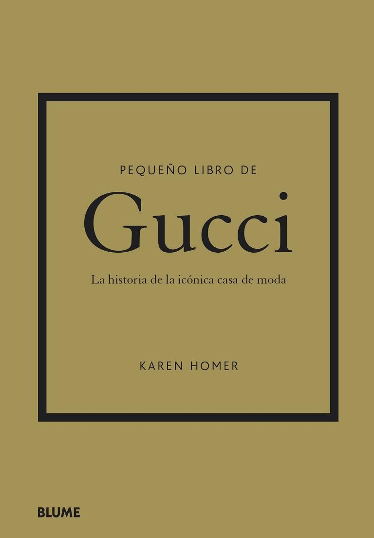 PEQUEÑO LIBRO DE GUCCI | 9788419499103 | HOMER, KAREN