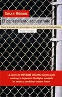 PENSAMIENTO SECUESTRADO : COMO LA DERECHA LAICA Y LA RELI | 9788474269499 | GEORGE, SUSAN