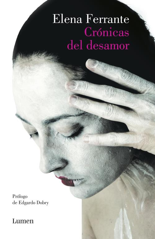 CRÓNICAS DEL DESAMOR | 9788426403193 | FERRANTE,ELENA