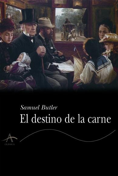 DESTINO DE LA CARNE, EL | 9788484281085 | BUTLER, SAMUEL