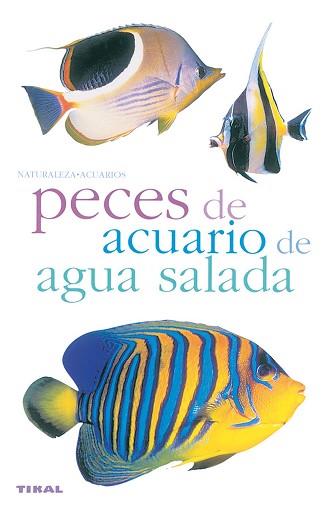 PECES DE ACUARIO DE AGUA SALADA | 9788430554638 | VARIOS AUTORES