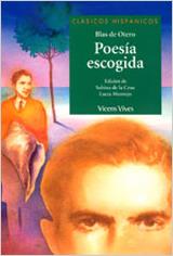 POESIA ESCOGIDA, AUXILIAR, BACHILLERATO | 9788431665197 | OTERO, BLAS DE