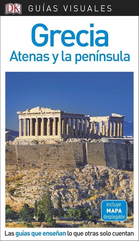 GUÍA VISUAL GRECIA, ATENAS Y LA PENÍNSULA | 9780241340097 | VARIOS AUTORES,