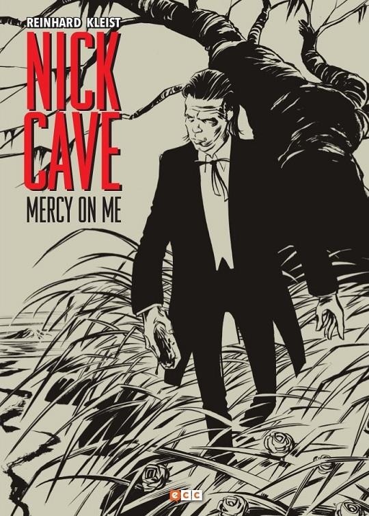 NICK CAVE: MERCY ON ME | 9788417276928 | KLEIST, RICHARD