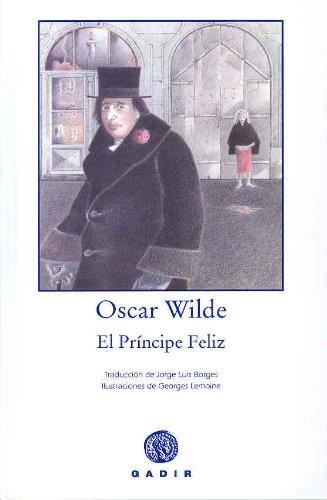 PRINCIPE FELIZ -RUSTICA | 9788496974401 | WILDE, OSCAR