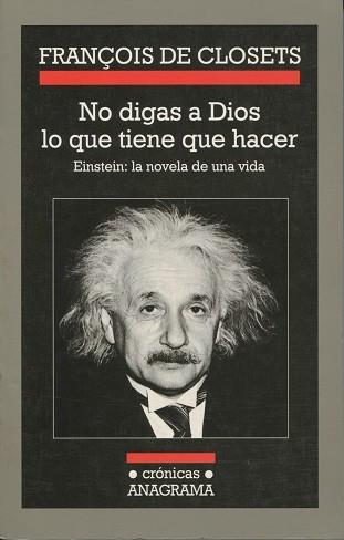 NO DIGAS A DIOS LO QUE TIENE QUE HACER | 9788433925671 | CLOSETS, FRANÇOIS DE