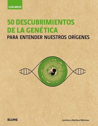 GUÍA BREVE. 50 DESCUBRIMIENTOS DE LA GENÉTICA | 9788417254100 | WEITZMAN, JONATHAN/WEITZMAN, MATTHEW