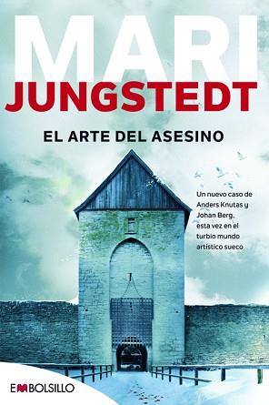 ARTE DEL ASESINO, EL | 9788415140597 | JUNGSTEDT MARI