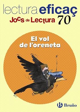 JOCS DE LECTURA VOL DE L'ORENETA | 9788421666166 | GARCÍA FERNÁNDEZ, ISABEL/SANGÉS FARRÀS, MONTSERRAT