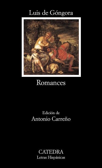 ROMANCES | 9788437603568 | GONGORA Y ARGOTE, LUIS DE