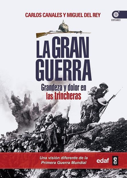 LA GRAN GUERRA | 9788441433915 | CANALES, CARLOS/DEL REY, MIGUEL