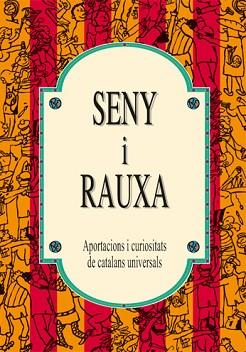 SENY I RAUXA | 9788489589865 | COLLADO BASCOMPTE, ROSA