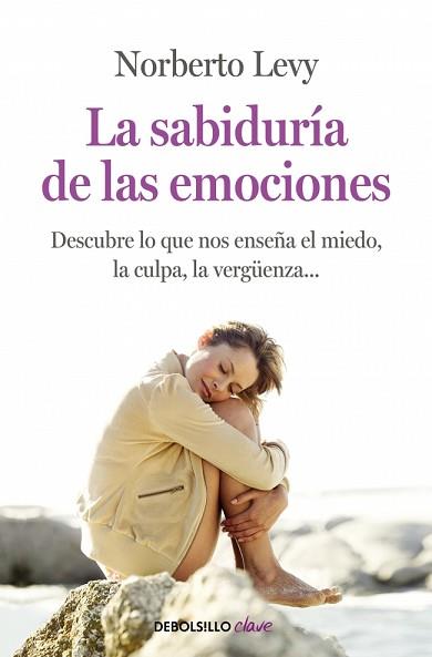 SABIDURÍA DE LAS EMOCIONES, LA | 9788499083933 | LEVY,NORBERTO