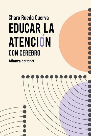 EDUCAR LA ATENCIÓN | 9788413625423 | RUEDA CUERVA, CHARO