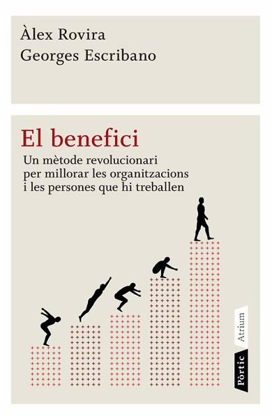 BENEFICI, EL | 9788498091540 | ROVIRA, ÀLEX/ESCRIBANO, GEORGES