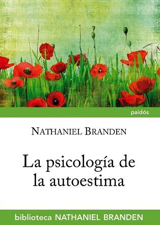 LA PSICOLOGÍA DE LA AUTOESTIMA | 9788449327001 | BRANDEN, NATHANIEL