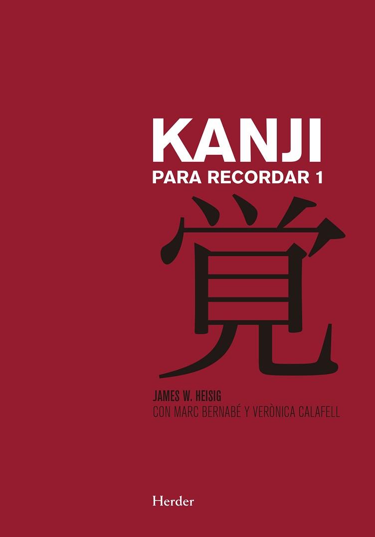 KANJI PARA RECORDAR | 9788425433764 | JAMES W., HEISIG/BERNABÉ, MARC/CALAFELL, VERÒNICA