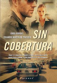 SIN COBERTURA | 9788498677492 | EDUARDO MARTIN DE POZUELO/BORDAS, JORDI