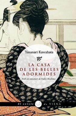 CASA DE LES BELLES ADORMIDES, LA | 9788483304587 | KAWABATA, YASUNARI