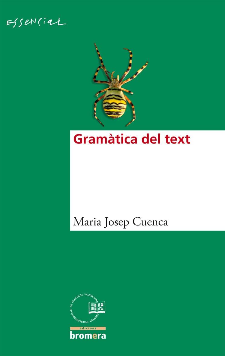 GRAMATICA DEL TEXT | 9788498243550 | CUENCA, JOSEP MARIA