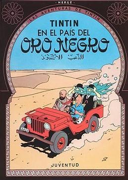 TINTIN EN EL PAIS DEL ORO NEGRO | 9788426102782 | HERGE (SEUD. DE GEORGES REMY)