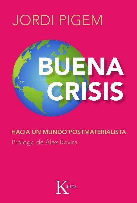 BUENA CRISIS -EN | 9788472457294 | PIGEM, JORDI