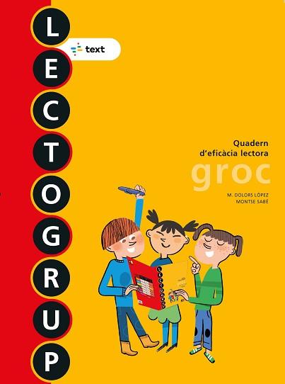 LECTOGRUP GROC | 9788441221352 | SABÉ, MONTSE; LÓPEZ, MARIA DOLORS