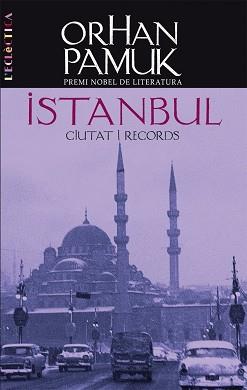 ISTAMBUL CIUTAT I RECORD | 9788498241839 | PAMUK, ORHAN