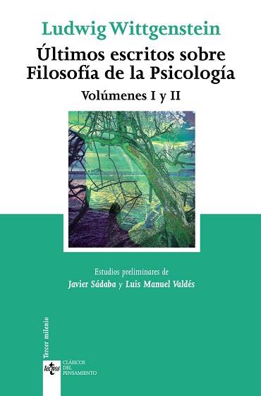 ULTIMOS ESCRITOS SOBRE FILOSOFIA DE LA PSICOLOGIA I Y II | 9788430945740 | WITTGENSTEIN, LUDWIG (1889-1951)