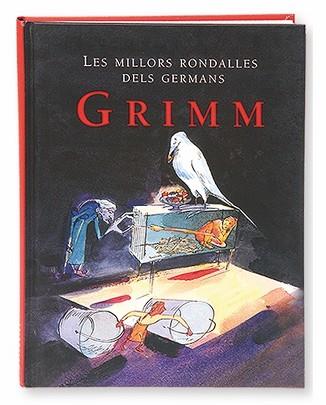 MILLORS RONDALLES DELS GERMANS GRIMM | 9788498250145 | GRIMM, WILHELM I JACOB