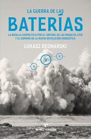 LA GUERRA DE LAS BATERÍAS | 9788419158710 | BEDNARSKI, LUKASZ