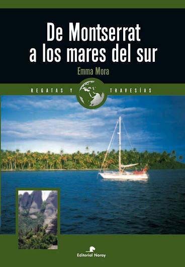 DE MONTSERRAT A LOS MARES DEL SUR | 9788474861792 | MORA SERRANO, EMMA