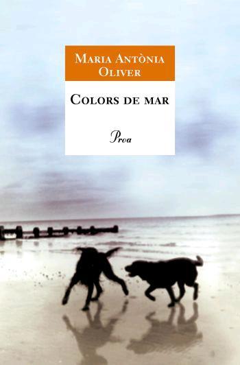 COLORS DE MAR | 9788484379560 | OLIVER, MARIA ANTONIA