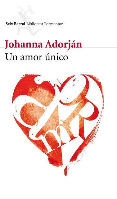 UN UNICO AMOR | 9788432228742 | ADORJAN, JOHANNA