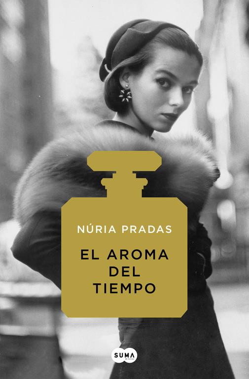 EL AROMA DEL TIEMPO | 9788491292135 | NÚRIA PRADAS